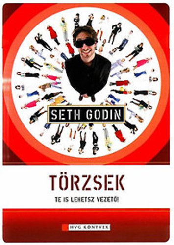 Seth Godin: Törzsek könyv