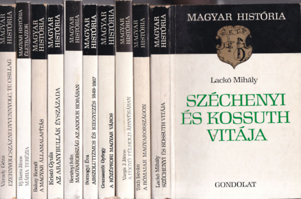 Laczkó Mihály, Tóth István, Varga J. János, Granasztói György, Somogyi Éva, Bertényi Iván, Kristó Gyula, Bakay Kornél, Ifj. Barta János, Várady Géza, Kulcsár Péter, Barta Gábor, Újváry Zsuzsanna, Teke Zsuzsa, Boreczky Beatrix, Péter Katalin, Hegyi Klára, Fodor István, Schlett István: 20 db.Magyar história (Széchenyi és Kossuth vitája + A rómaiak Magyarországon + A fogyó félhold árnyékában + A középkori magyar város + Abszolutizmus és kiegyezés 1849-1867 + Magyarország az Anjouk korában + Az Aranybullák évszázada + A magyar... antikvár