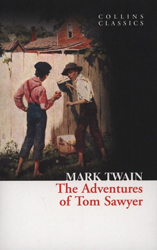 Mark Twain: The Adventures of Tom Sawyer idegen