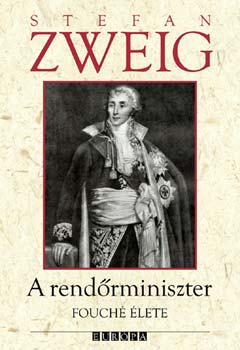 Stefan Zweig: A rendőrminiszter könyv