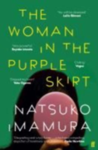Imamura, Natsuko: The Woman in the Purple Skirt idegen