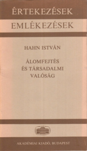 Hahn István: Álomfejtés és társadalmi valóság antikvár