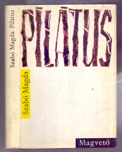 Szabó Magda: Pilátus - Dedikált antikvár