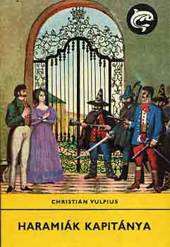 Christian Vulpius: Haramiák kapitánya antikvár