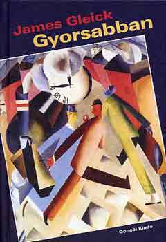 James Gleick: Gyorsabban antikvár