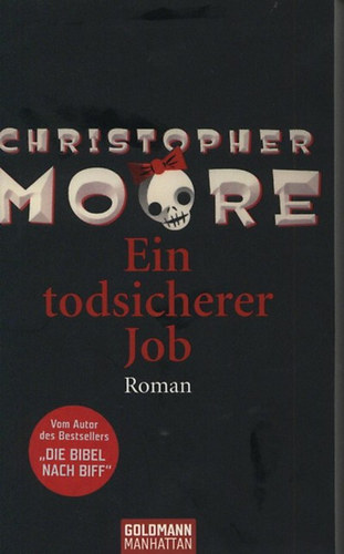 Christopher Moore: Ein todsicherer Job könyv