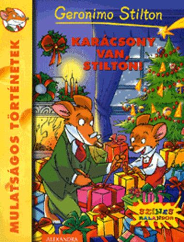 Geronimo Stilton: Karácsony van, Stilton! antikvár