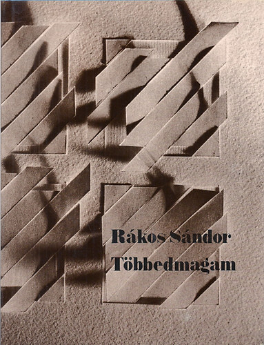 Rákos Sándor: Többedmagam antikvár