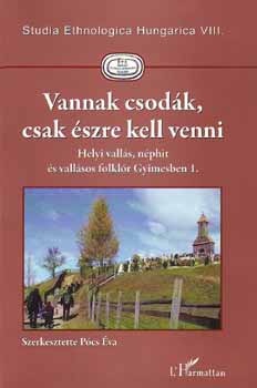 Pócs Éva: Vannak csodák, csak észre kell venni könyv