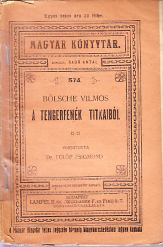 Bölsche Vilmos: A tengerfenék titkaiból (Magyar könyvtár) antikvár