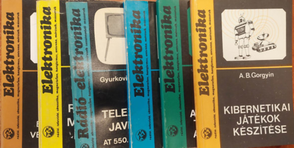 M. Cesky, Gyurkovics Attila, Nozdroviczky László, Lóska Péter, A.B. Gorgyin: 5 db az Elektronika sorozatból könyv