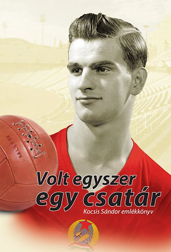 Volt egyszer egy csatár könyv