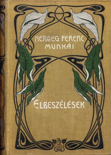 Herczeg Ferenc: Elbeszélések (Herczeg) antikvár
