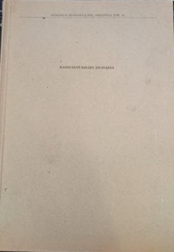 Raincsákné Kosáry Zsuzsanna: A Szendrői-hegység devon képződményei (Geologica Hungarica Series Geologica 18.) - Dedikált antikvár