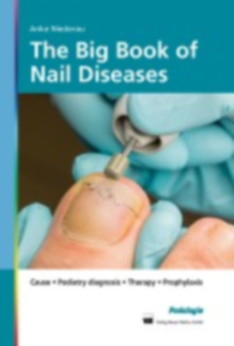 Niederau, Anke: The Big Book of Nail Diseases idegen