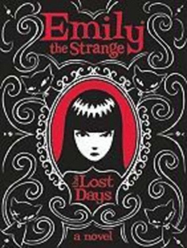 Reger, Rob - Gruner, Jessica: EMILY THE STRANGE LOST DAYS idegen