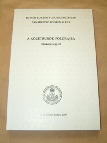 A kőzetburok földrajza (főiskolai jegyzet) antikvár