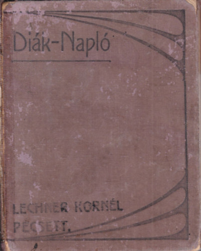 Diák-Napló 1907-1908. iskolai évre antikvár