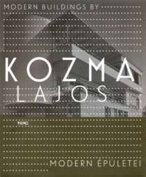 Kozma Lajos modern épületei idegen