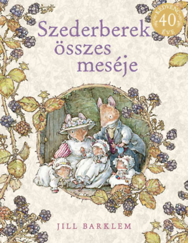 Szederberek összes meséje akciós termékkép 1