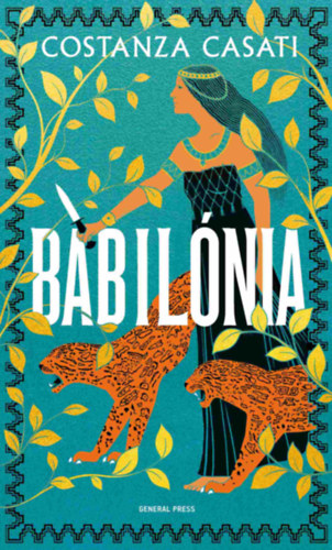 Costanza Casati: Babilónia könyv