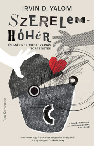 Irvin D. Yalom: Szerelemhóhér könyv