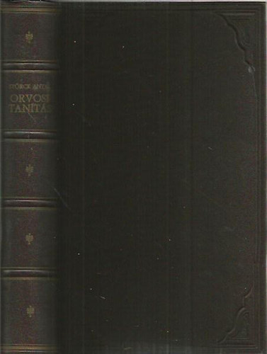 Störck Antal: Orvosi tanítás antikvár