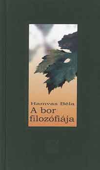 Hamvas Béla: A bor filozófiája antikvár