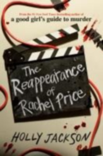 Jackson, Holly: The Reappearance of Rachel Price idegen
