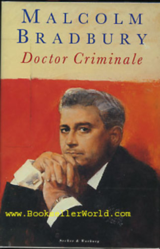 Malcolm Bradbury: Doctor Criminale antikvár