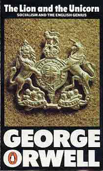 George Orwell: The lion and the unicorn (socialism and the English genius) antikvár