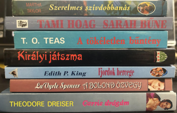 Theodore Dreiser, Martha Taylor, Tami Hoag, T. O. Teas, Edith P. King, LaVyrle Spencer: Romantikus könyvcsomag antikvár