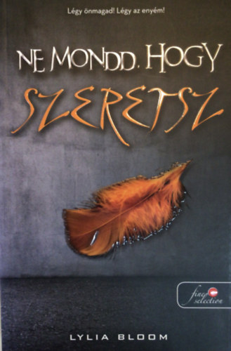Lylia Bloom: Ne mondd, hogy szeretsz antikvár