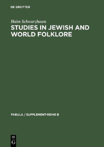 Schwarzbaum, Haim: Studies in Jewish and World Folklore idegen