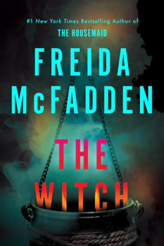 Freida McFadden: The Witch (Stencilled edges) idegen