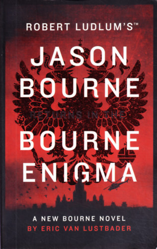 Eric Van Lustbader: The Bourne Enigma antikvár