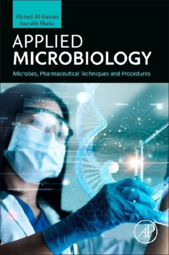 Bhatia, Saurabh: Applied Microbiology idegen