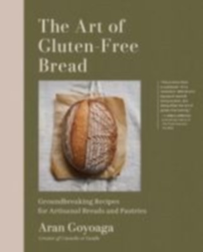 Goyoaga, Aran: The Art of Gluten-Free Bread idegen
