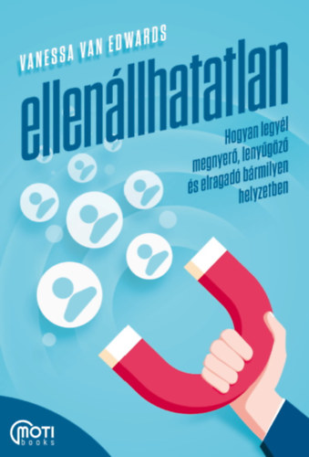 Vanessa Van Edwards: Ellenállhatatlan könyv