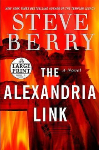 Steve Berry: The Alexandria Link: A Novel (Cotton Malone) antikvár
