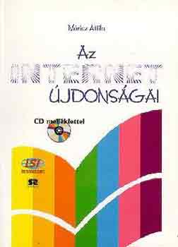 Móricz Attila: Az internet újdonságai antikvár