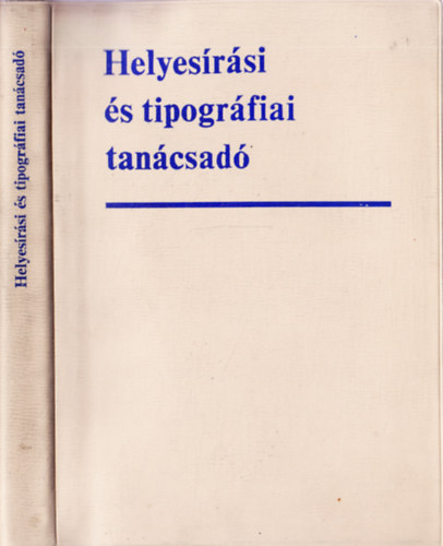 Timkó György (szerk.): Helyesírási és tipográfiai tanácsadó antikvár