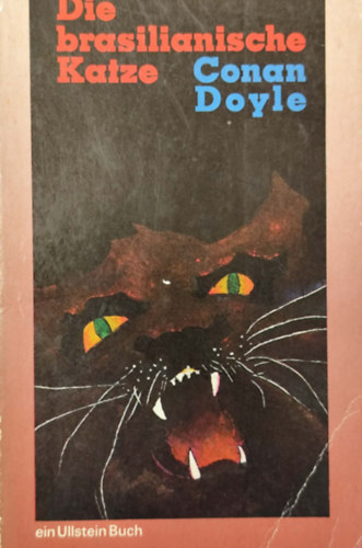 Arthur Conan Doyle: Die brasilianische Katze antikvár