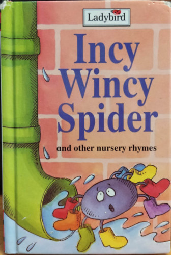 Ladybird, Valeria Petrone: Incy Wincy Spider and Other Nursery Rhymes antikvár