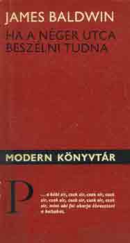 James Baldwin: Ha a néger utca beszélni tudna antikvár