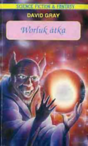 David Gray - Poul Anderson - Jack Vance - Nemere István - Andrew Hall - Van Vogt - Mark Willson - Poul Anderson - Van Vogt - Lerry Niven - Steven Barnes - Jack Vance: 10 db Science Fiction & Fantasy könyv: Worluk átka - Az idő folyosói - A Klau rabszolgái - Istenek harca - Titkok világa - Küldetés a csillagokhoz - A boldogság kék szörnyetege - A nagy keresztes hadjárat - Linn varázslója - Álompark - Folyóvilág antikvár