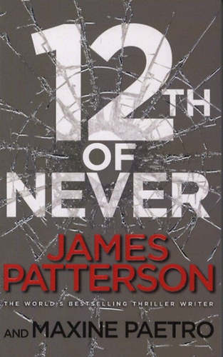 James Patterson: 12th of Never antikvár