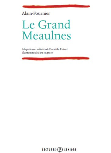 Le Grand Meaulnes + CD idegen