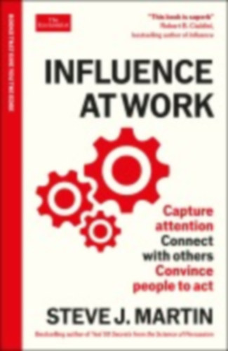 Martin, Steve J.: Influence at Work idegen