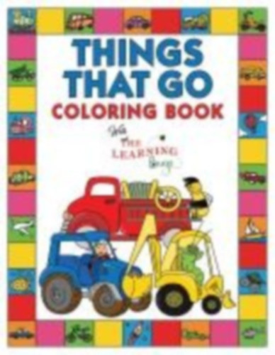 The Learning Bugs: Things That Go Coloring Book with The Learning Bugs idegen
